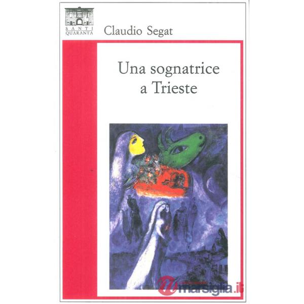Sognatrice a Trieste (Una)