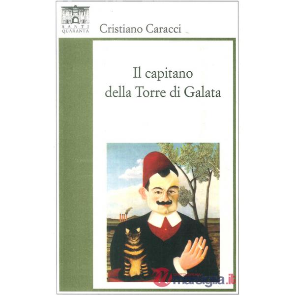 Capitano della Torre di Galata (Il)
