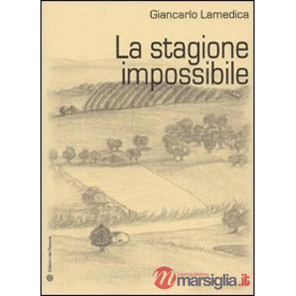 Stagione impossibile (La)