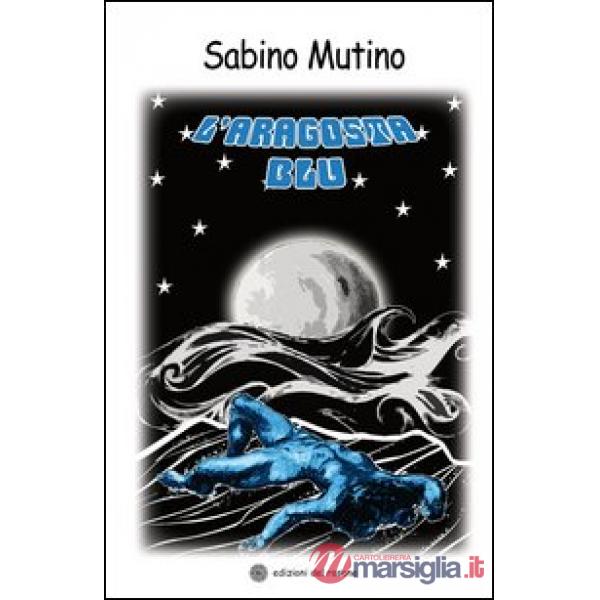 Aragosta blu (L')