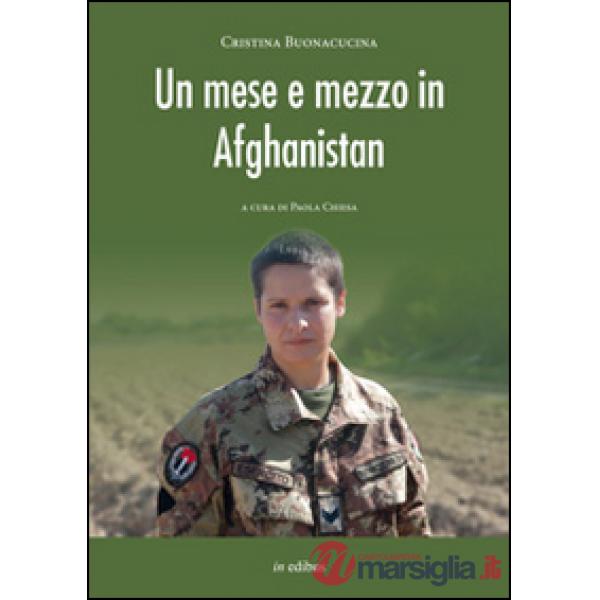 Mese e mezzo in Afghanistan (Un)