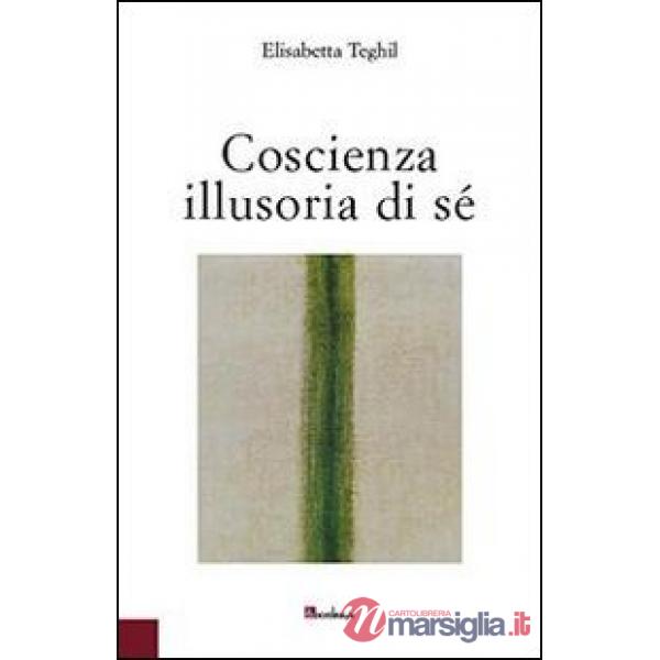 Coscienza illusoria di sé