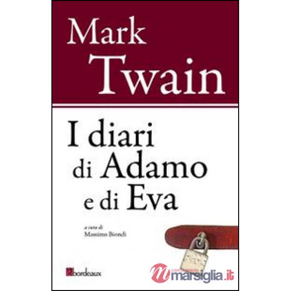 Diari di Adamo e di Eva (I)