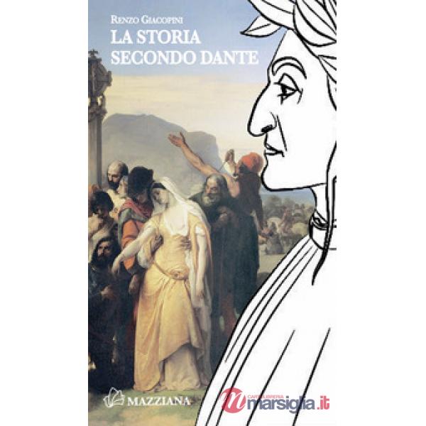Storia secondo Dante (La)