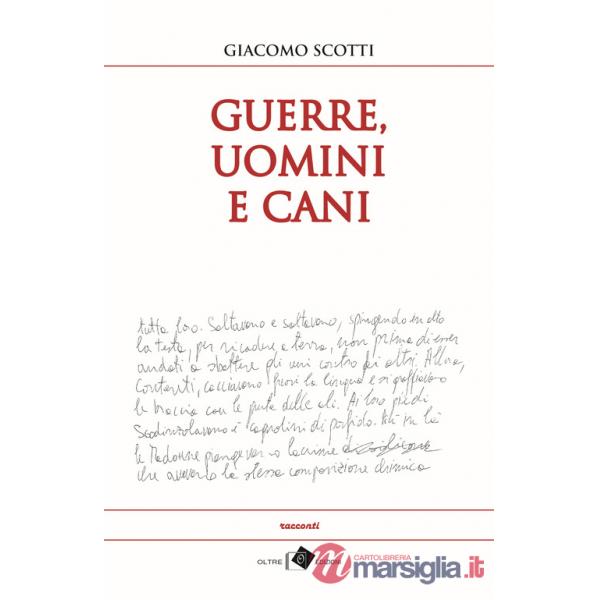 Guerre, uomini e cani