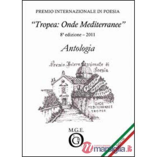 Antologia «Tropea: onde mediterranee» 2011