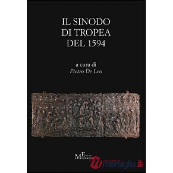 Sinodo di Tropea del 1594. Testo latino a fronte (Il)