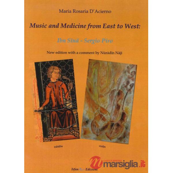 Music and medicine from east to west. Ibn Sina. Sergio Piro