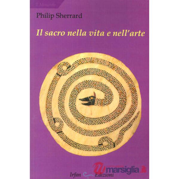 Sacro nella vita e nell'arte (Il)