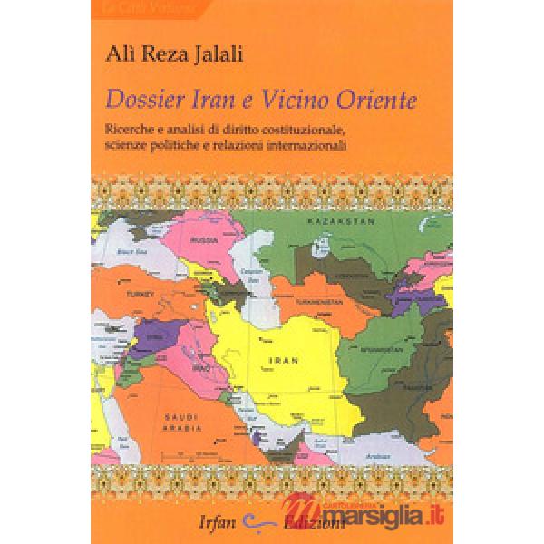 Dossier Iran e vicino Oriente. Ricerche e analisi di diritto costituzionale, sci