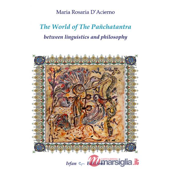World of the Panchatantra. Between linguistics and philosophy (The)