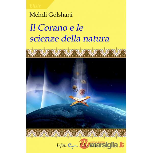 Corano e le scienze della natura (Il)