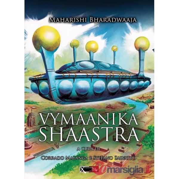 Vymaanika shaastra. L'antico libro delle navi volanti