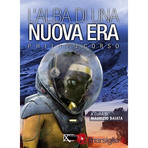 Alba di una nuova era (L')