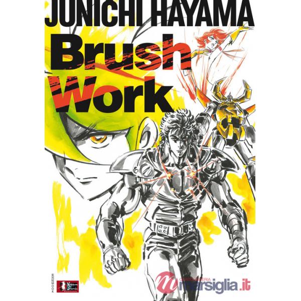 Brush work. Ediz. italiana