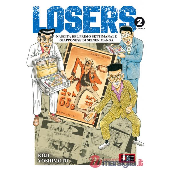 Losers. Nascita del primo settimanale giapponese di seinen manga. Vol. 2