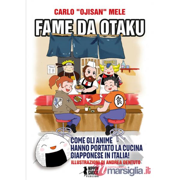 Fame da otaku. Come gli anime hanno portato la cucina giapponese in Italia!