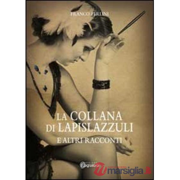 Collana di lapislazzuli (La)