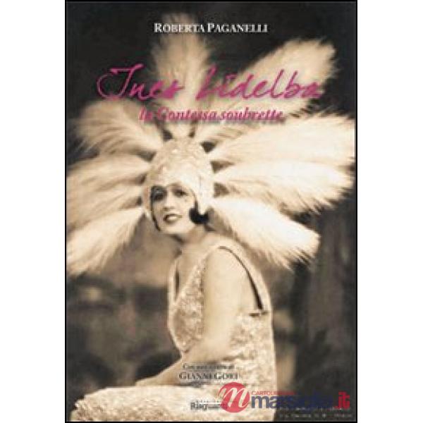 Ines Lidelba. La contessa soubrette