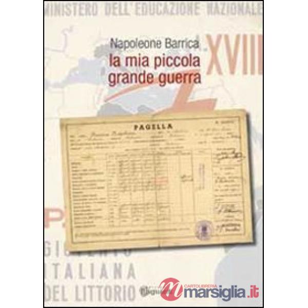 Mia piccola grande guerra (La)
