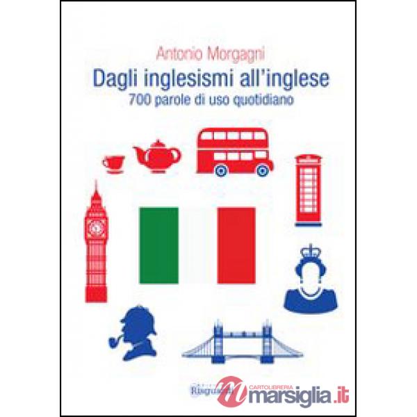 Dagli inglesismi all'inglese