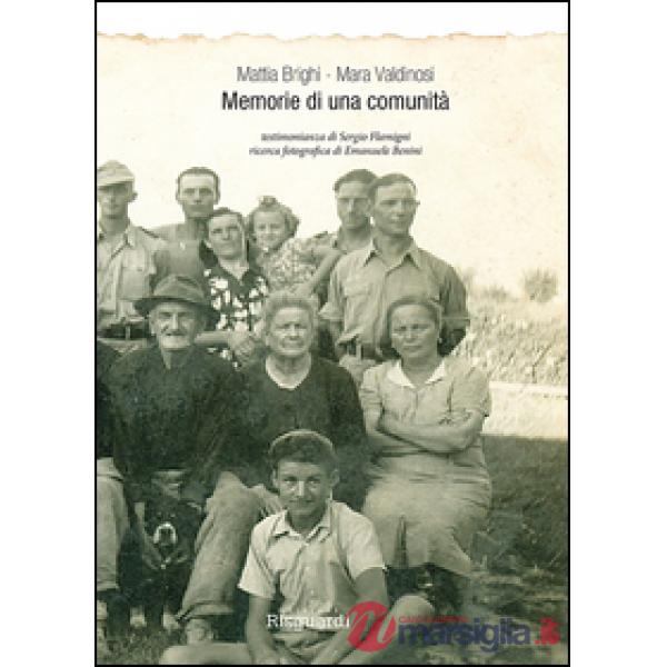 Memorie di una comunità. Bagnile (1900-1945)