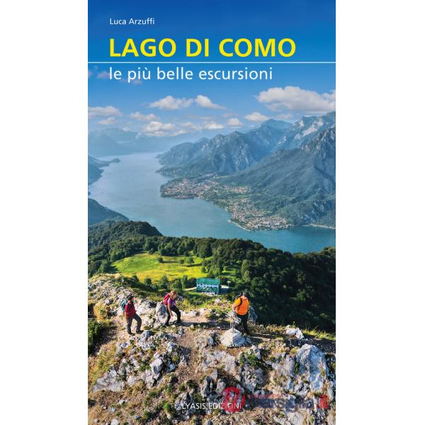 Lago di Como. Le più belle escursioni