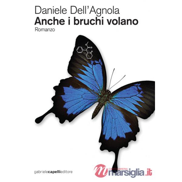 Anche i bruchi volano