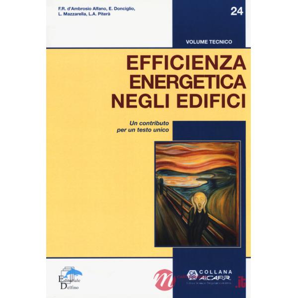 Efficienza energetica negli edifici. Un contributo per un testo unico