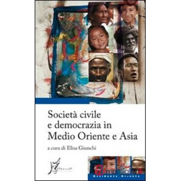 Società civile e democrazia in Medio Oriente e Asia
