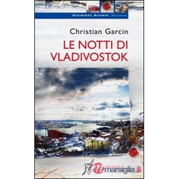 Notti di Vladivostok (Le)