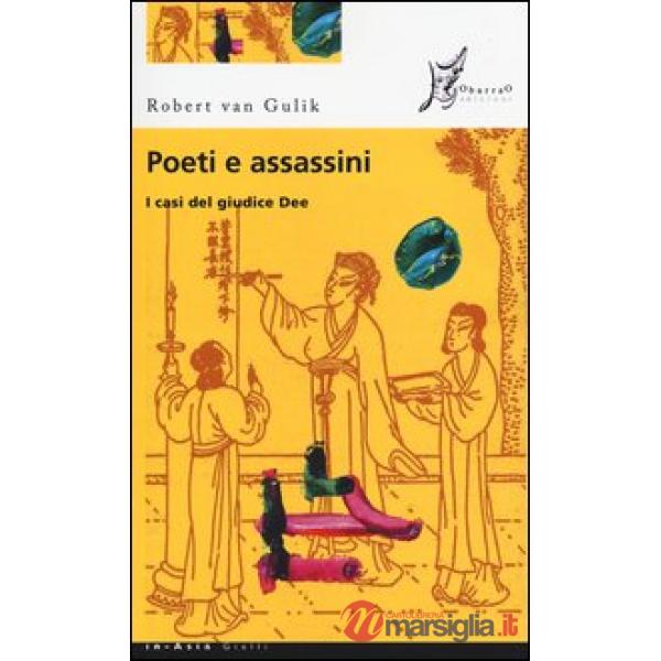 Poeti e assassini. I casi del giudice Dee