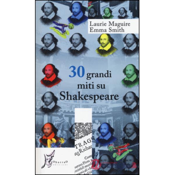 30 grandi miti su Shakespeare