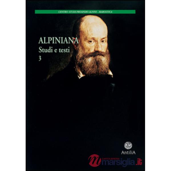 Alpiniana. Studi e testi. Vol. 2