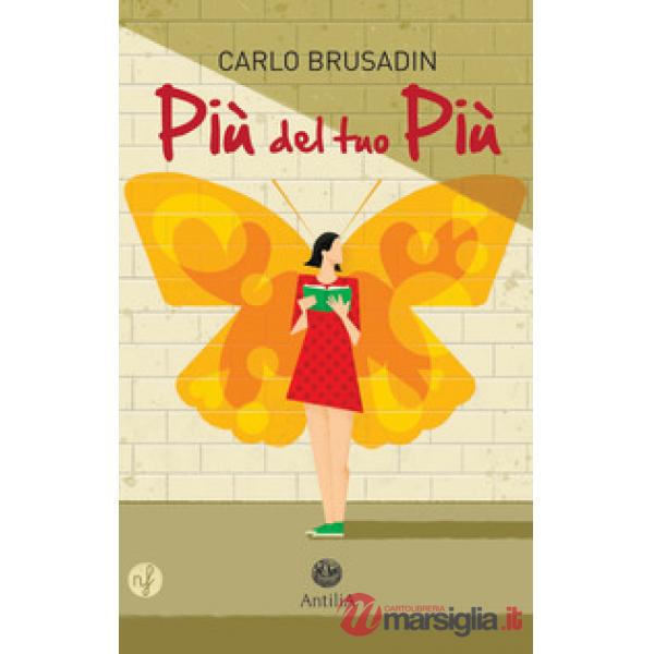 Più del tuo più