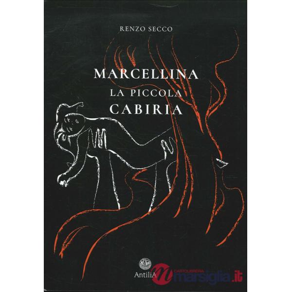 Marcellina. La piccola Cabiria