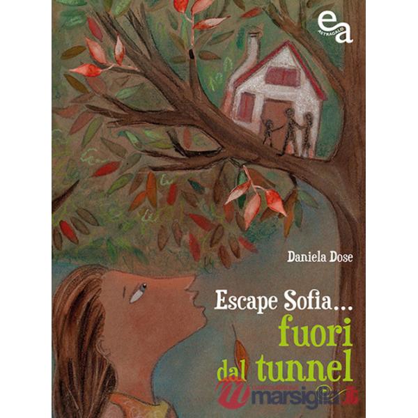 Escape Sofia... Fuori dal tunnel