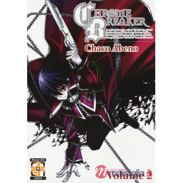 Chrome breaker. Vol. 2
