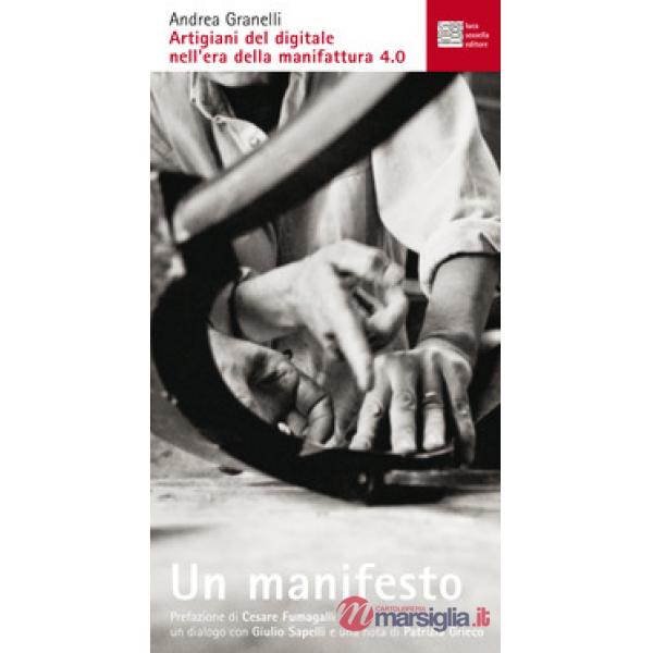 Artigiani del digitale nell'era della manifattura 4.0. Un manifesto
