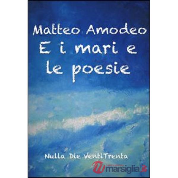 E i mari e le poesie