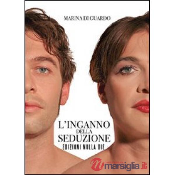 Inganno della seduzione (L')