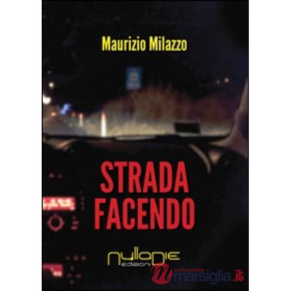 Stada facendo