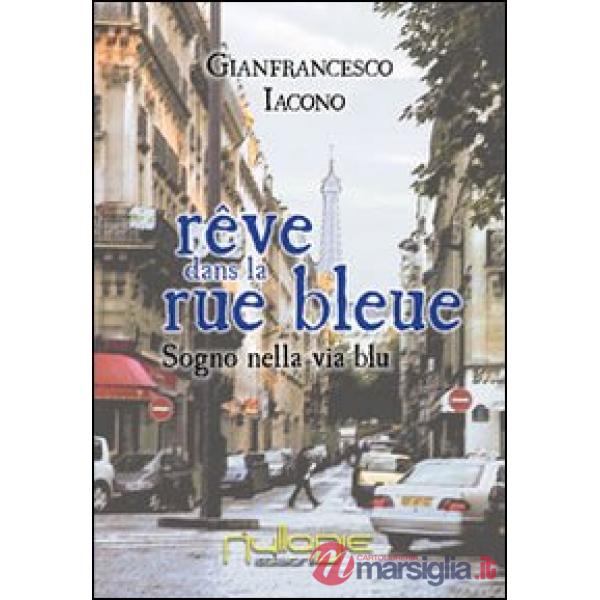 Sogno nella via blu