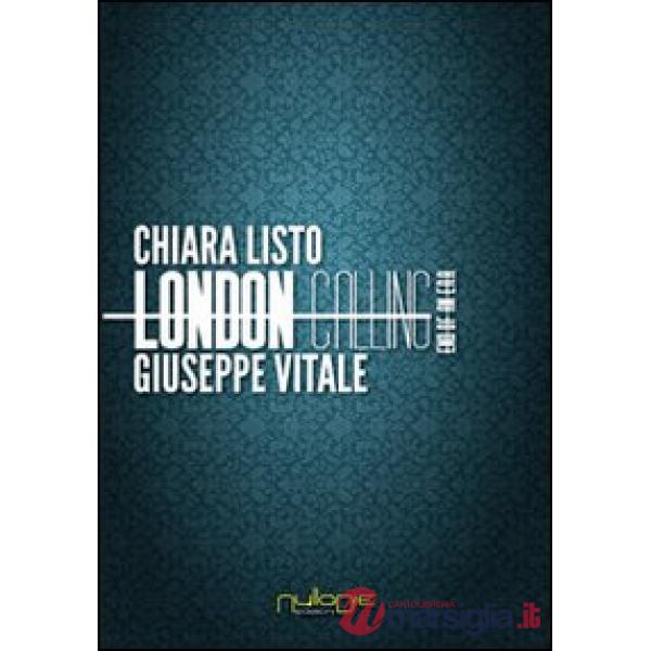 London calling. End of an era. Ediz. italiana