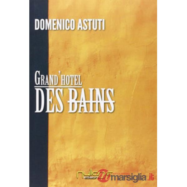 Grand'Hotel Des Bains