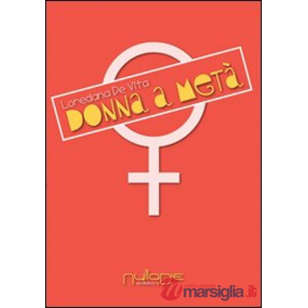 Donna a metà