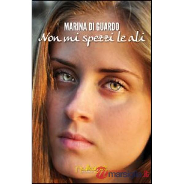 Non mi spezzi le ali