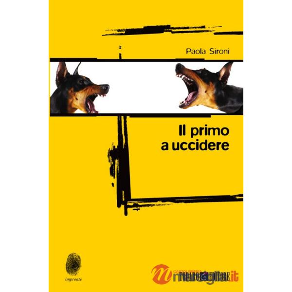 Primo a uccidere (Il)