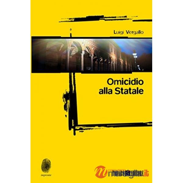 Omicidio alla Statale