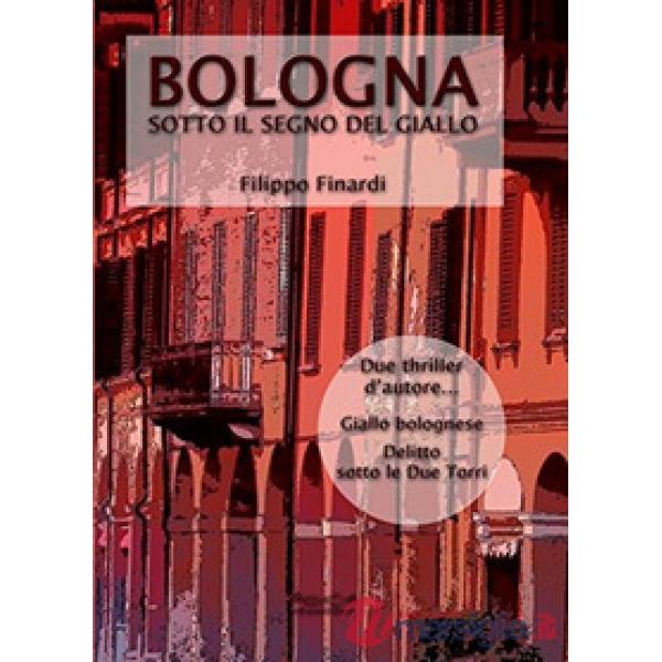 Bologna sotto il segno del giallo